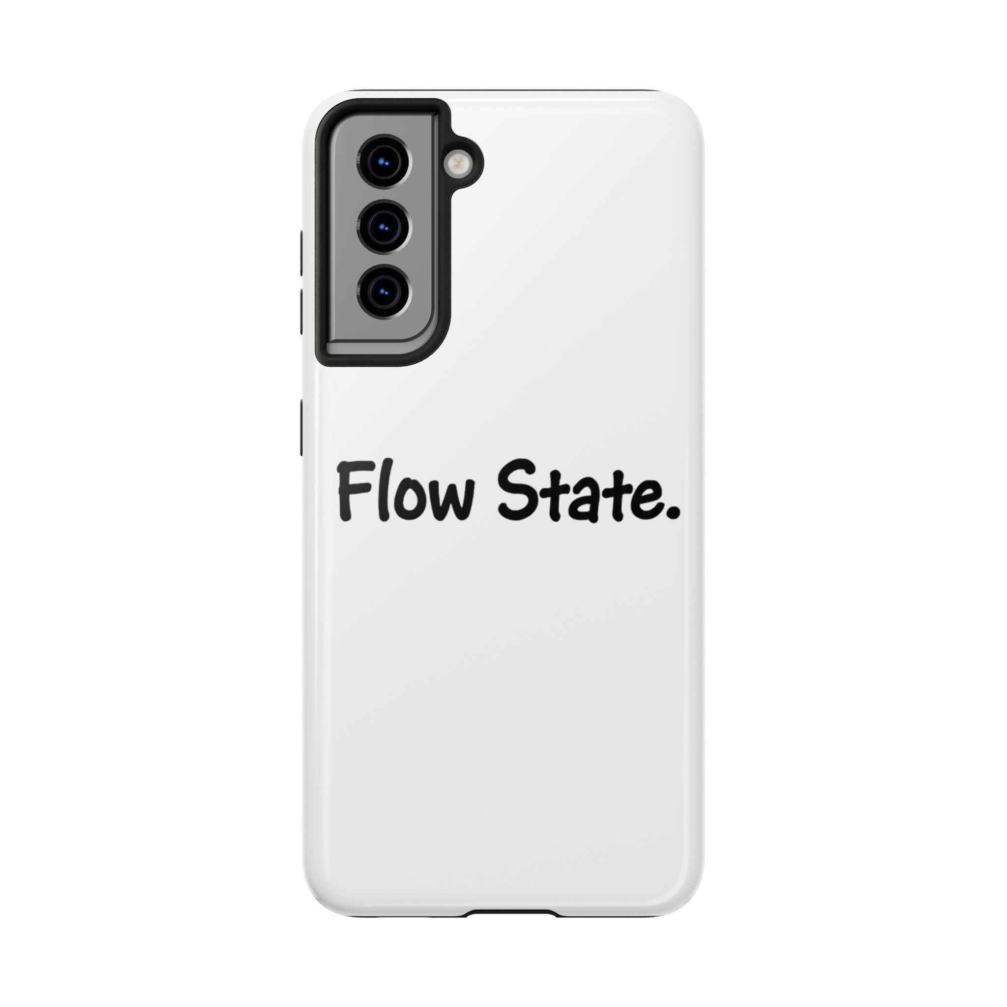 Flow State Tough Phone Case — Minimalist Motivational iPhone Cover