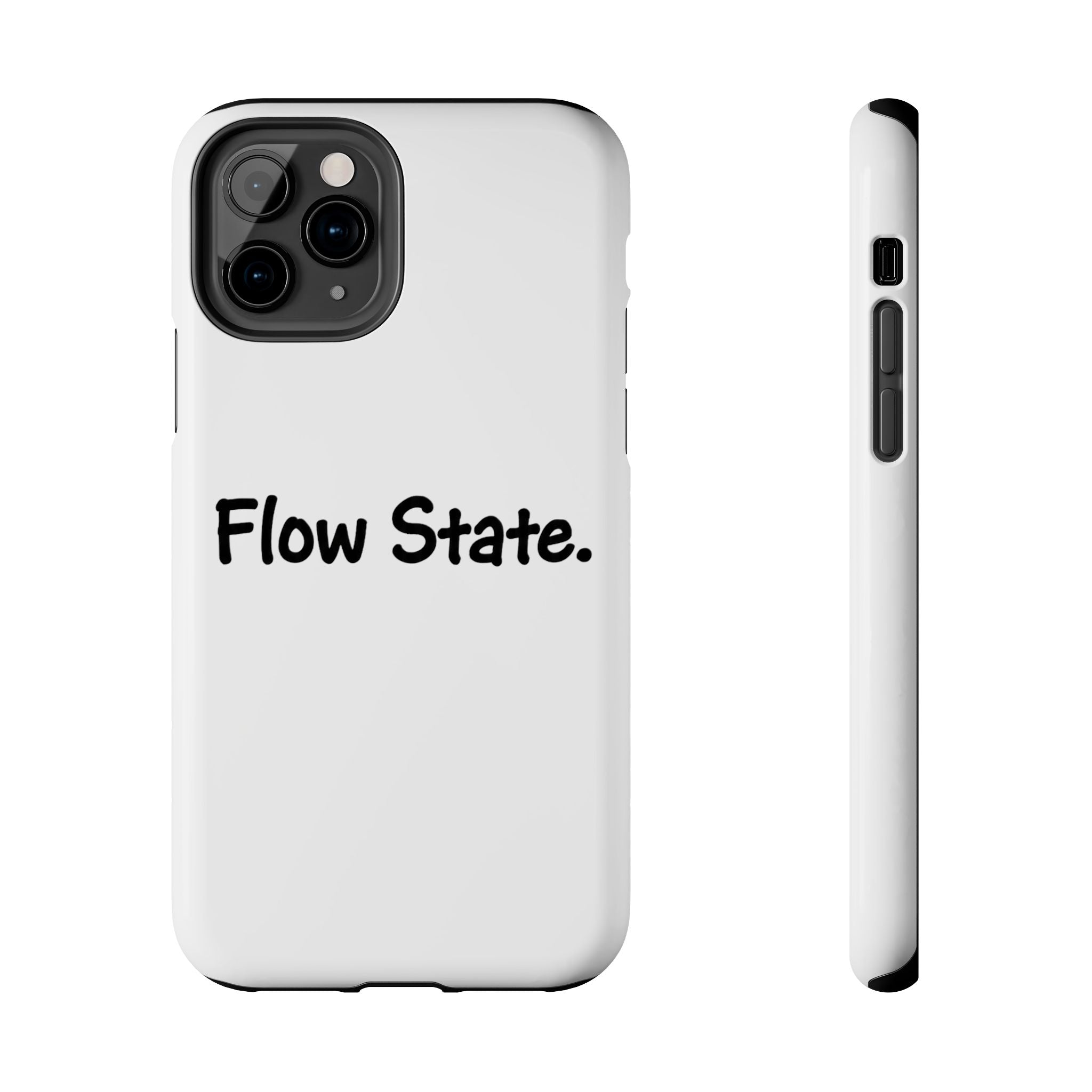 Flow State Tough Phone Case — Minimalist Motivational iPhone Cover