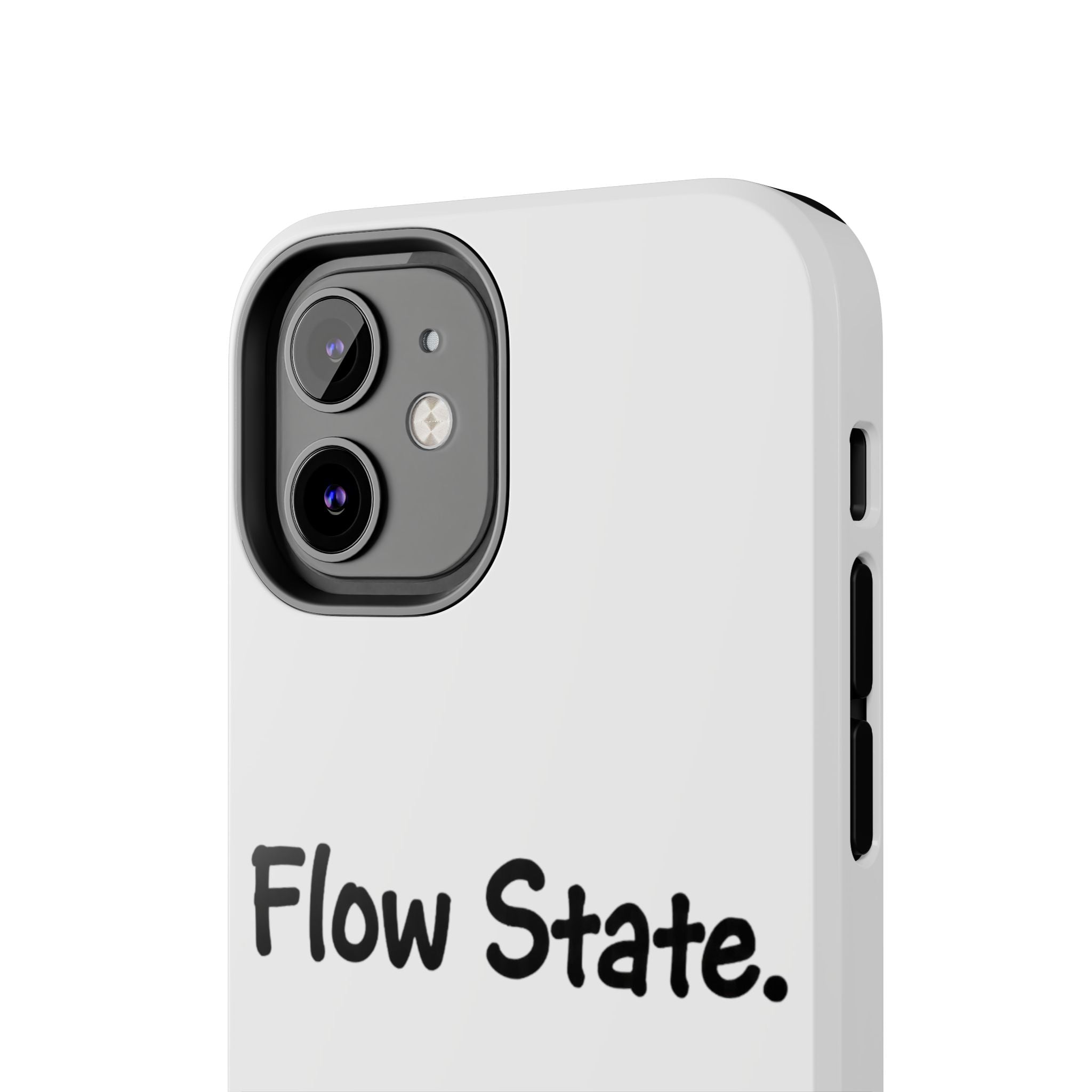 Flow State Tough Phone Case — Minimalist Motivational iPhone Cover