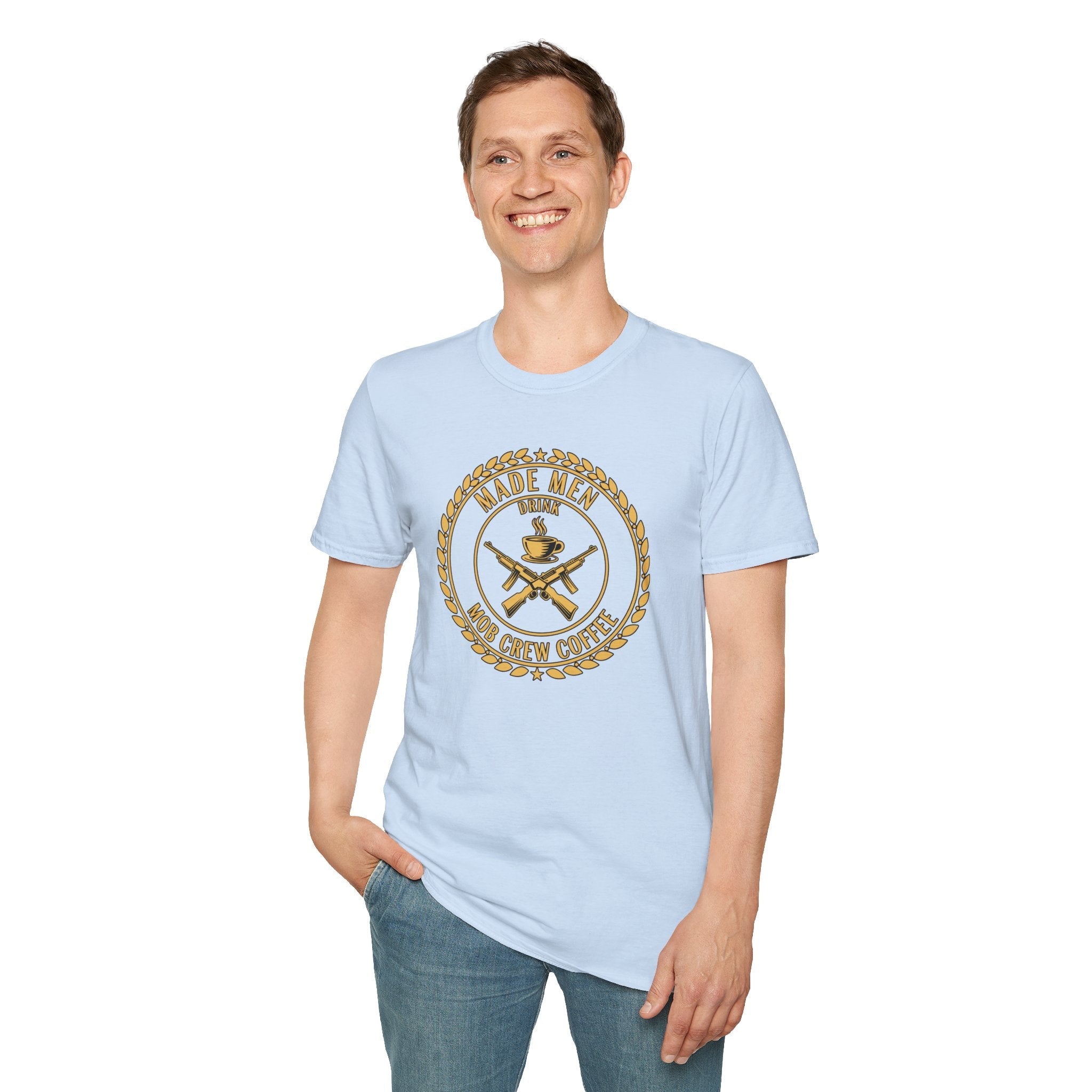 Mob Crew Made Men Drink Mob Crew Coffee T‑Shirt