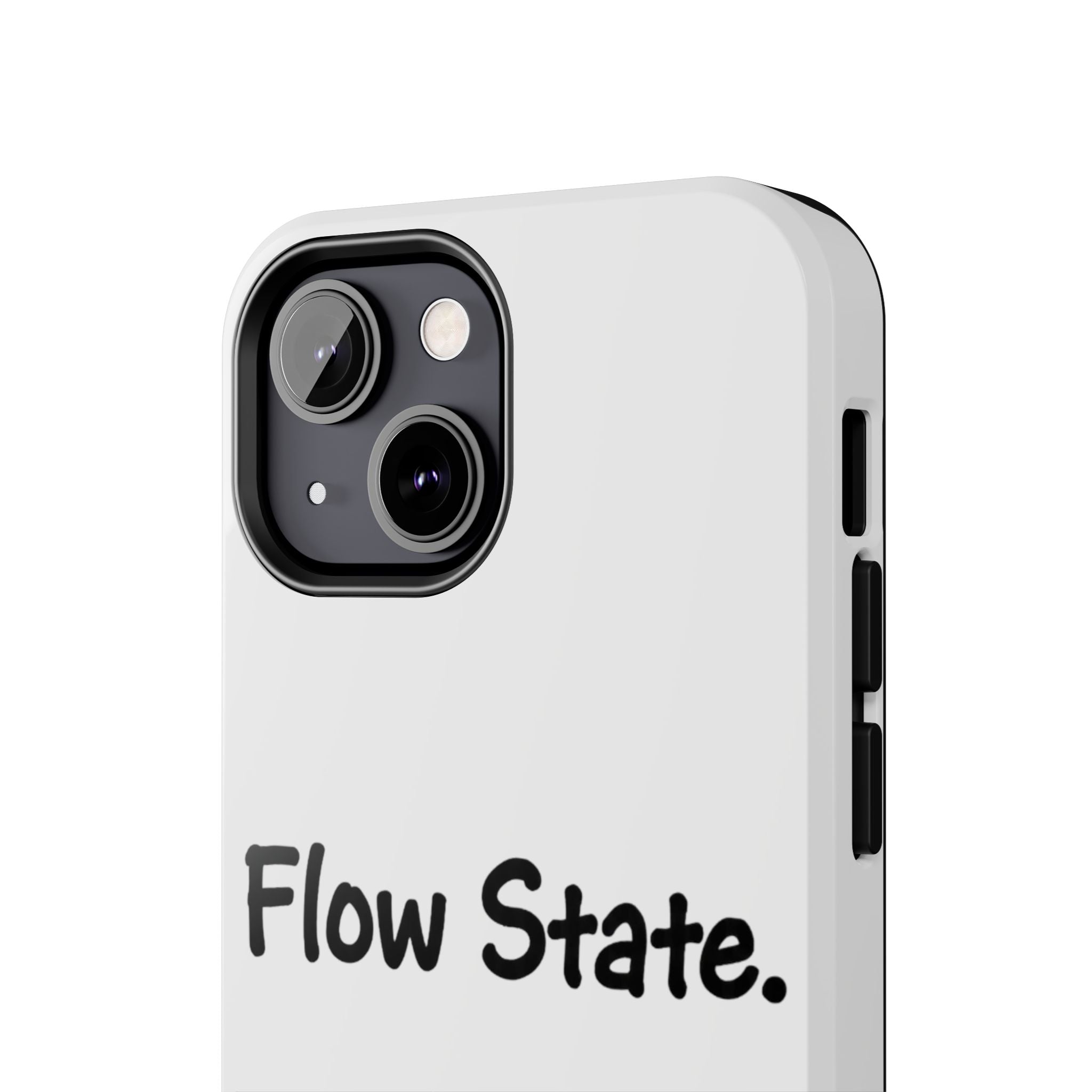 Flow State Tough Phone Case — Minimalist Motivational iPhone Cover