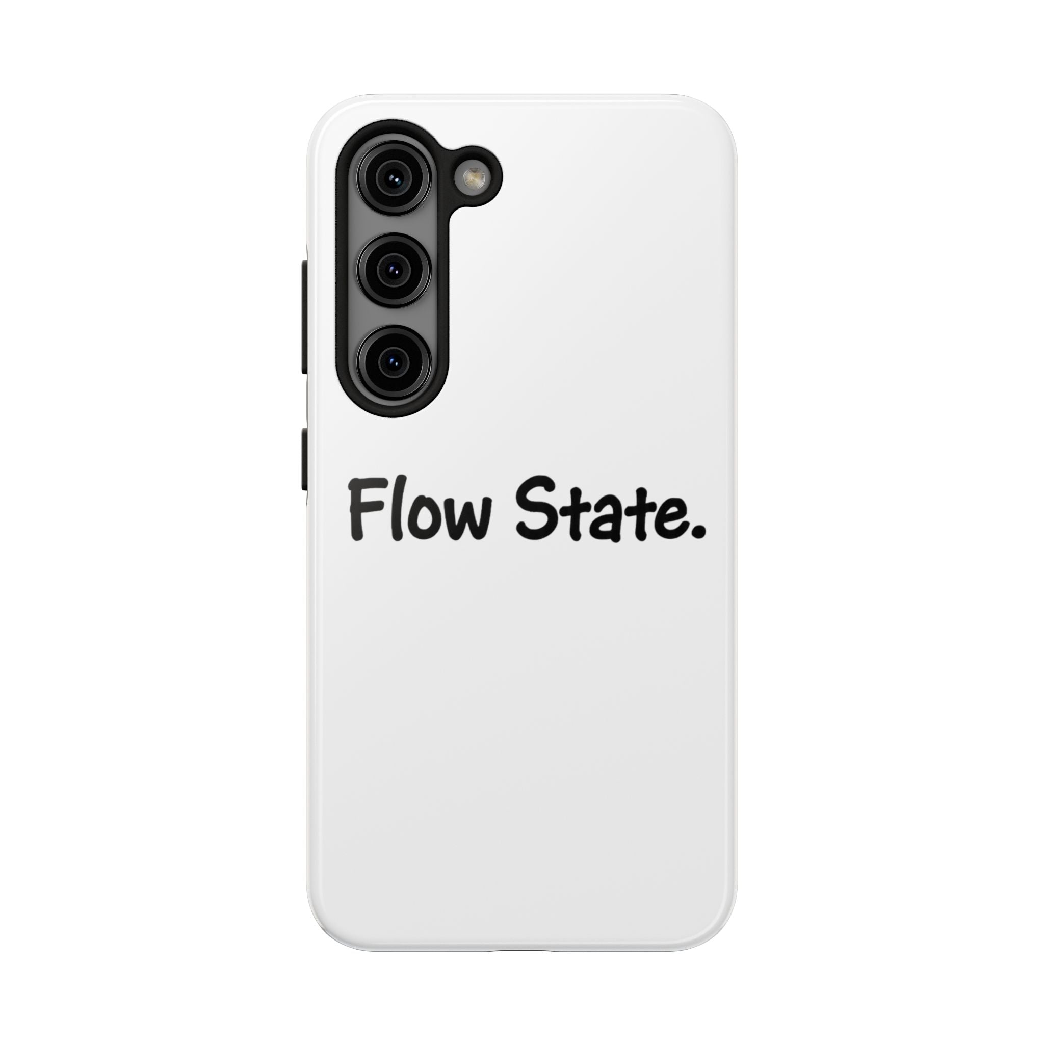 Flow State Tough Phone Case — Minimalist Motivational iPhone Cover