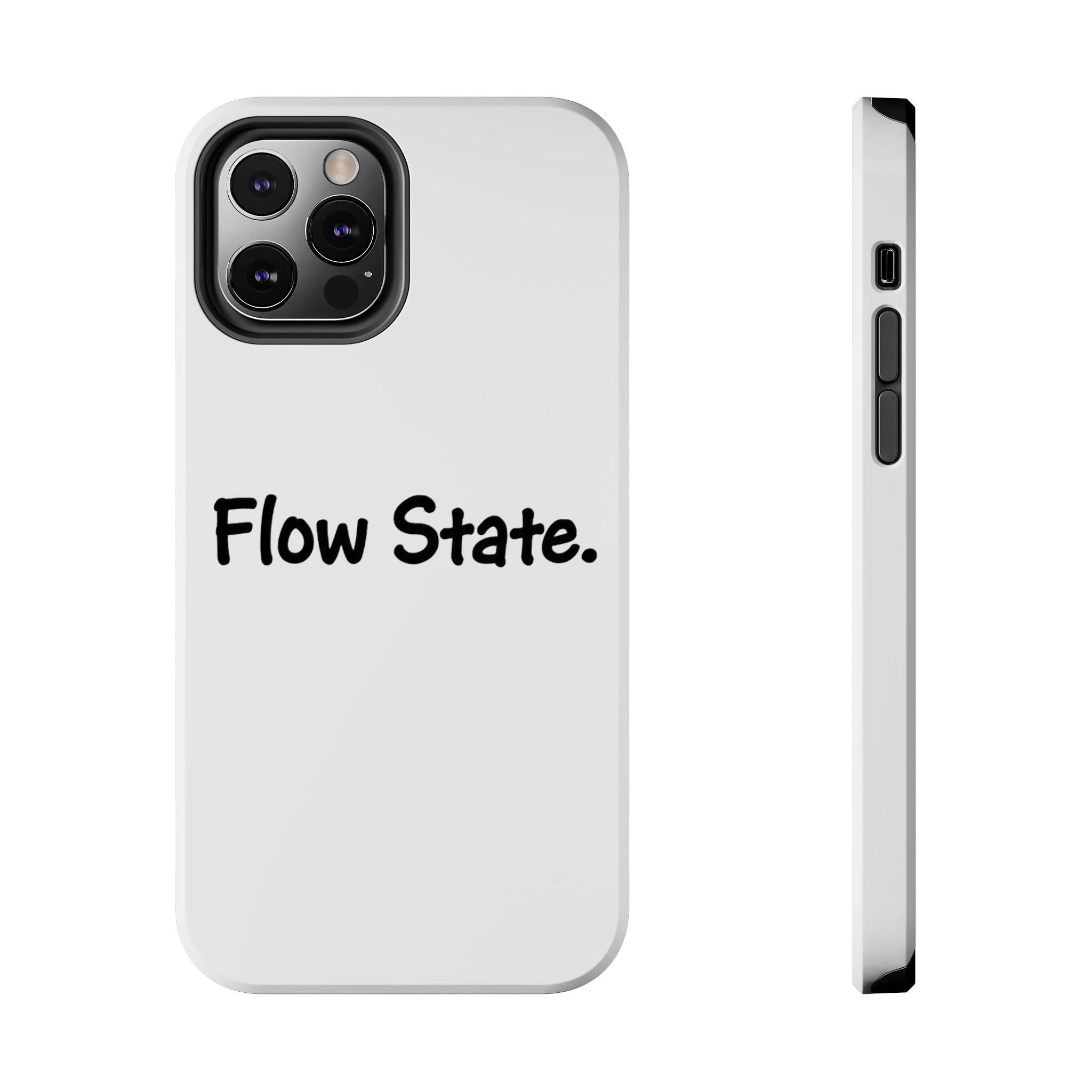 Flow State Tough Phone Case — Minimalist Motivational iPhone Cover
