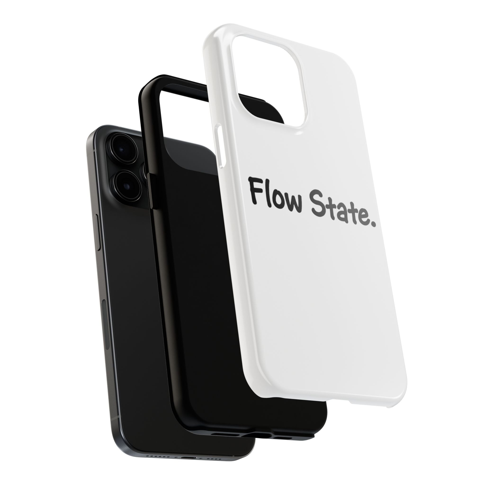 Flow State Tough Phone Case — Minimalist Motivational iPhone Cover