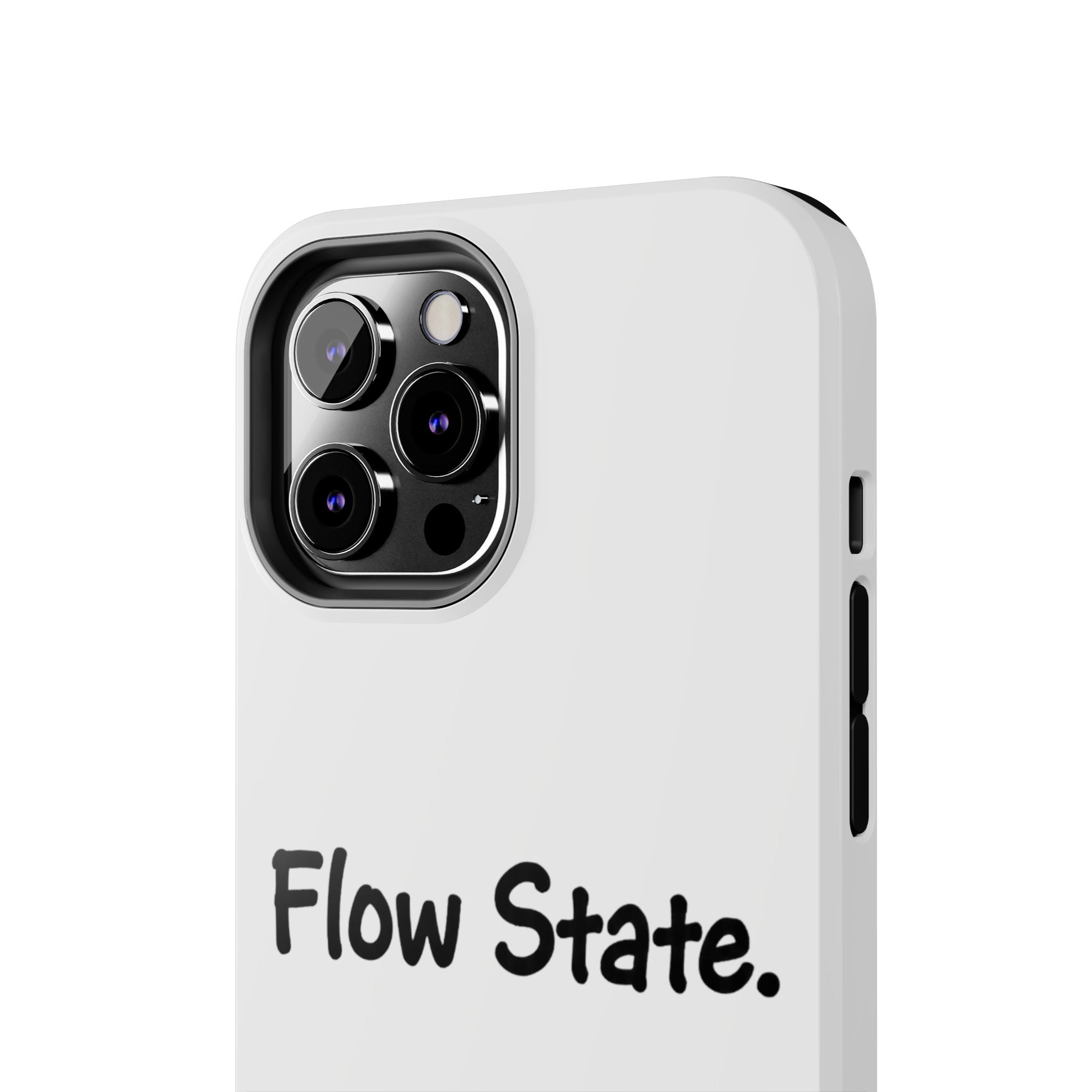 Flow State Tough Phone Case — Minimalist Motivational iPhone Cover