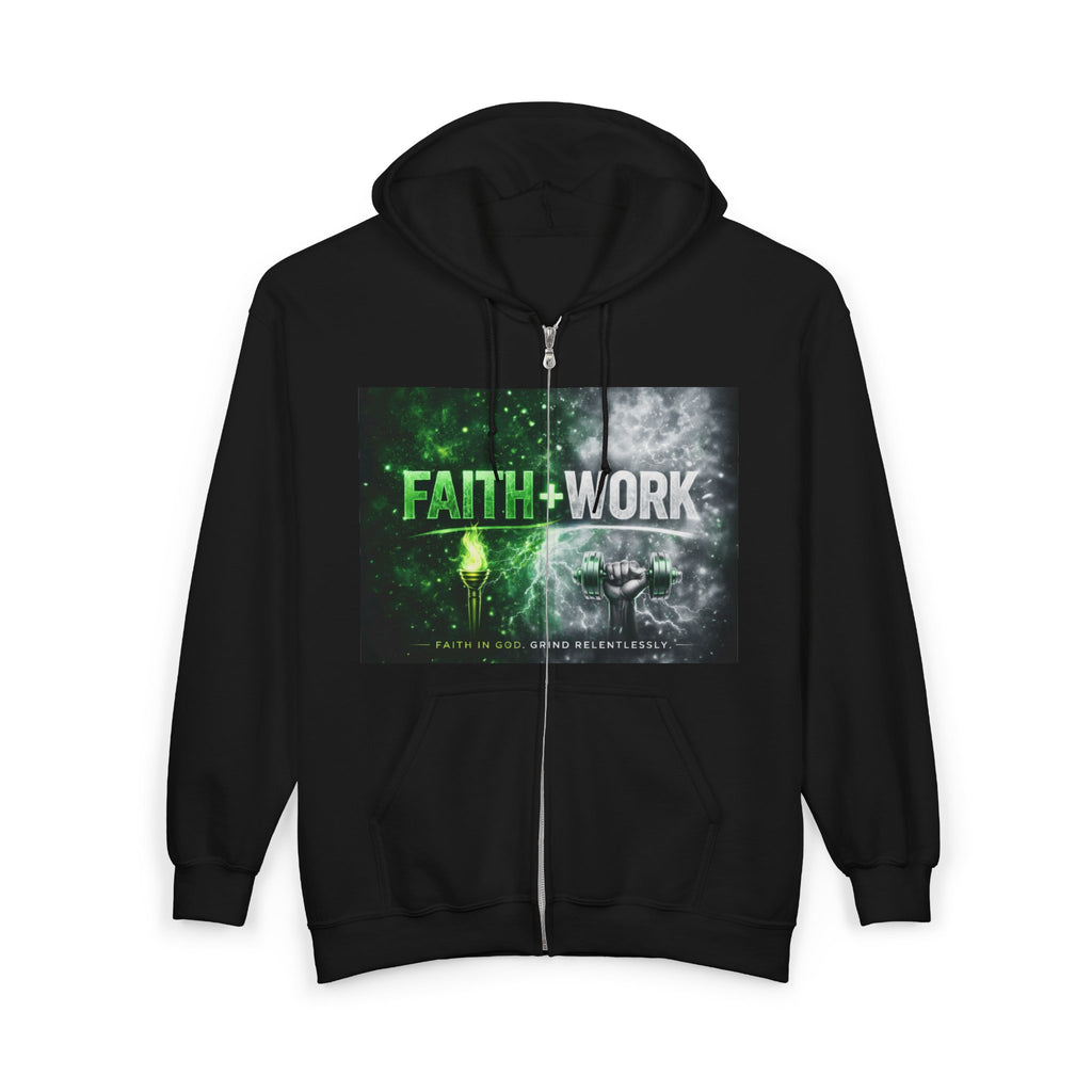 Faith + Work Zip Hoodie – Christian Inspirational Full-Zip Sweatshirt