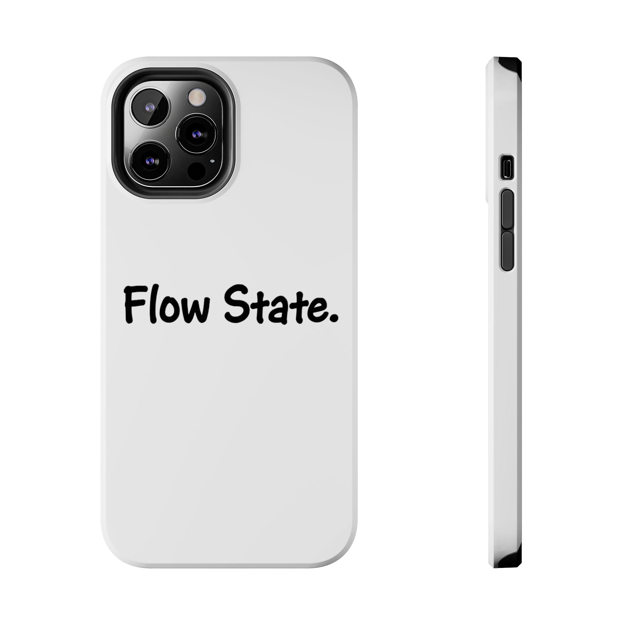 Flow State Tough Phone Case — Minimalist Motivational iPhone Cover