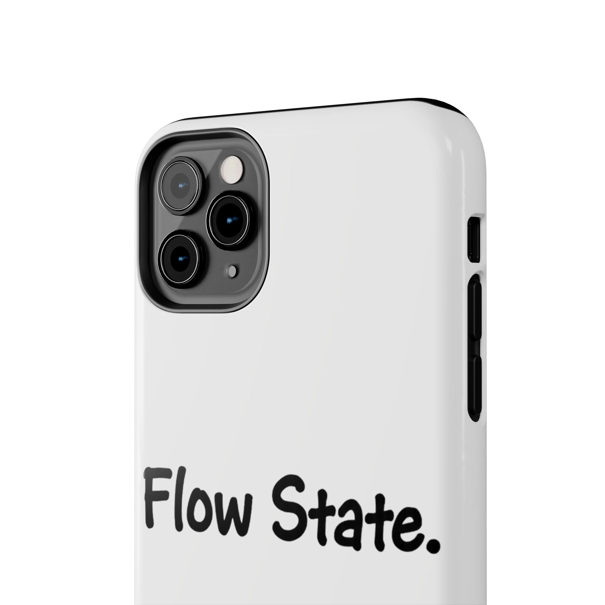 Flow State Tough Phone Case — Minimalist Motivational iPhone Cover