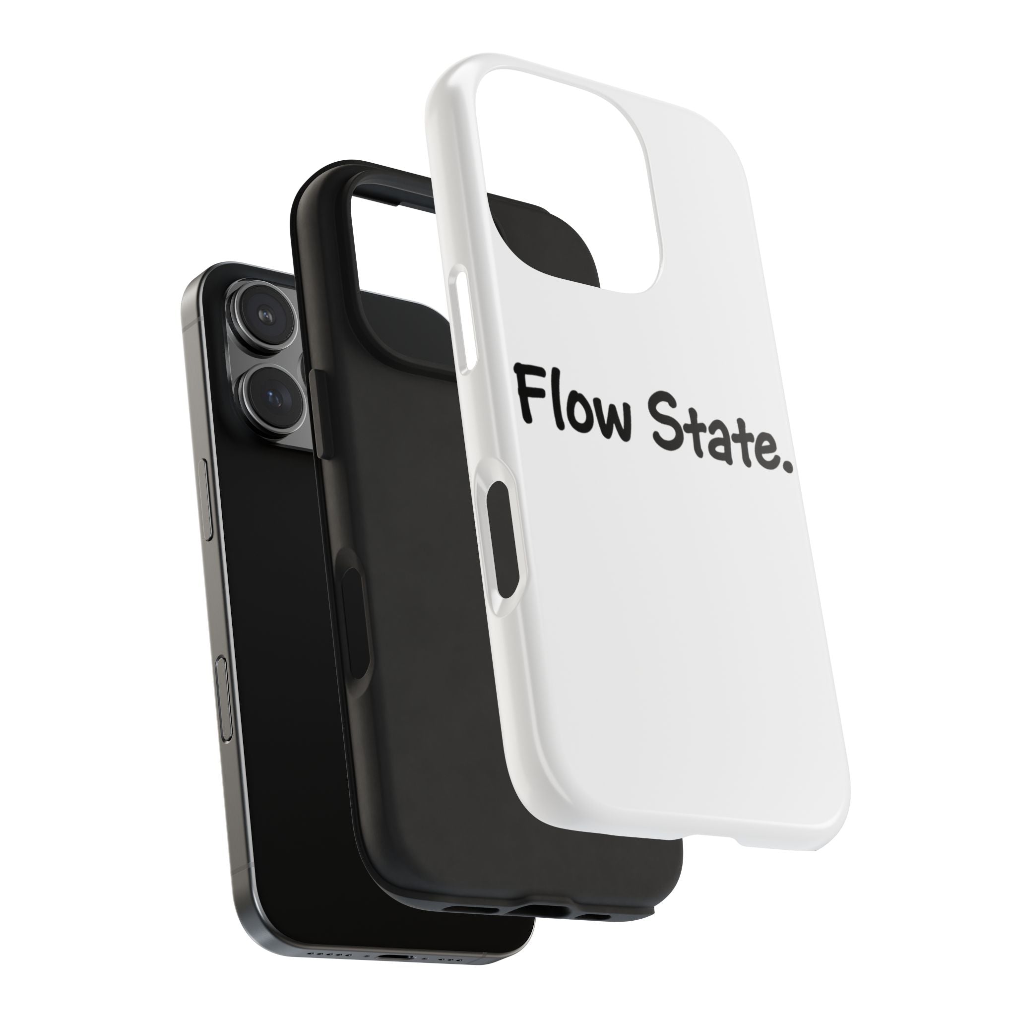 Flow State Tough Phone Case — Minimalist Motivational iPhone Cover