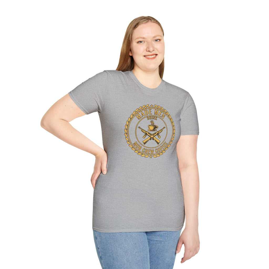 Mob Crew Made Men Drink Mob Crew Coffee T‑Shirt