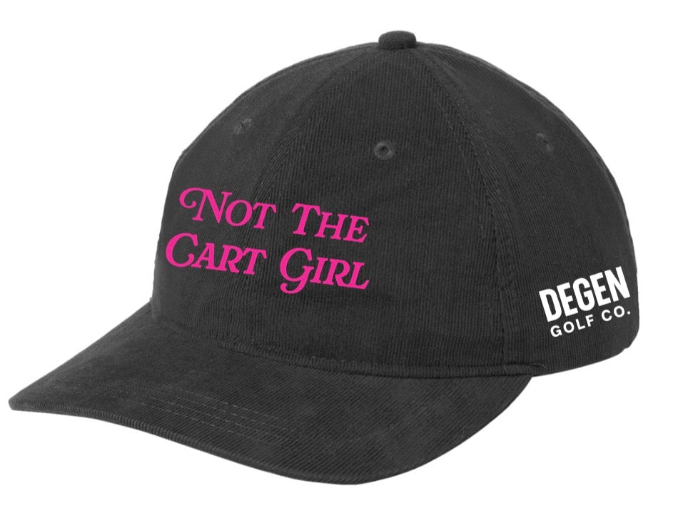 Not The Cart Girl Hat