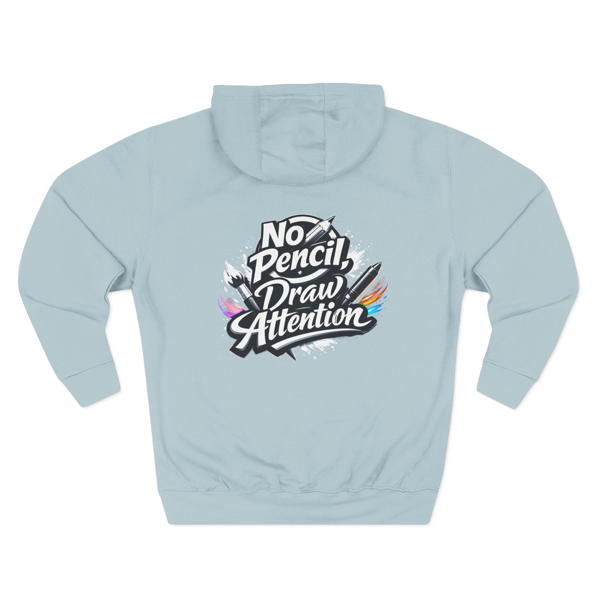 Artist Hoodie — “No Pencil, Draw Attention” Graphic Pullover - LaneOfTrends