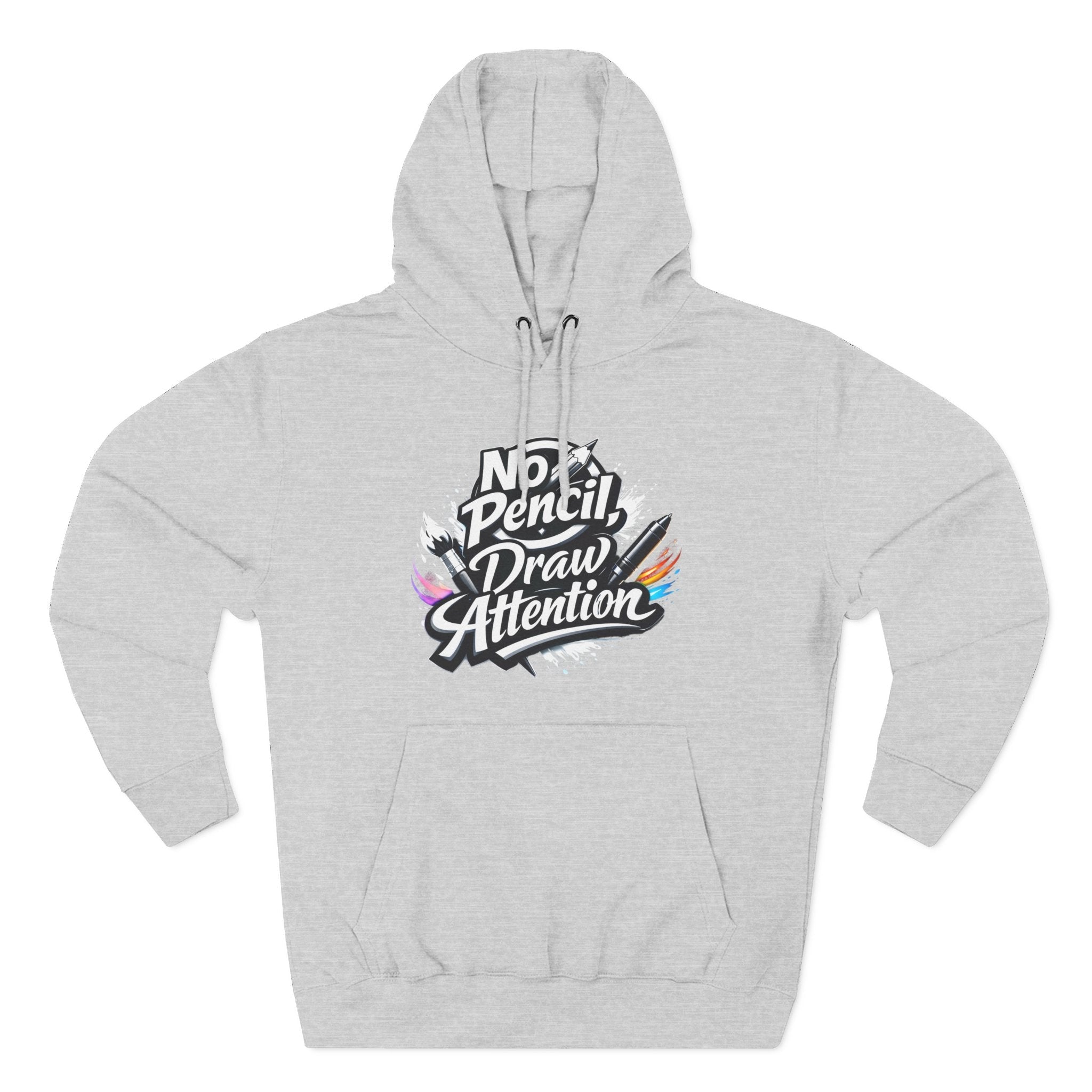 Artist Hoodie — “No Pencil, Draw Attention” Graphic Pullover - LaneOfTrends