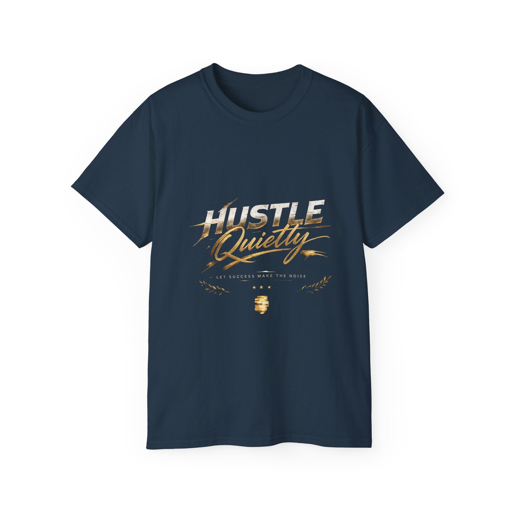 Hustle Quietly Tee — Motivational Gold Script Graphic T‑Shirt - LaneOfTrends