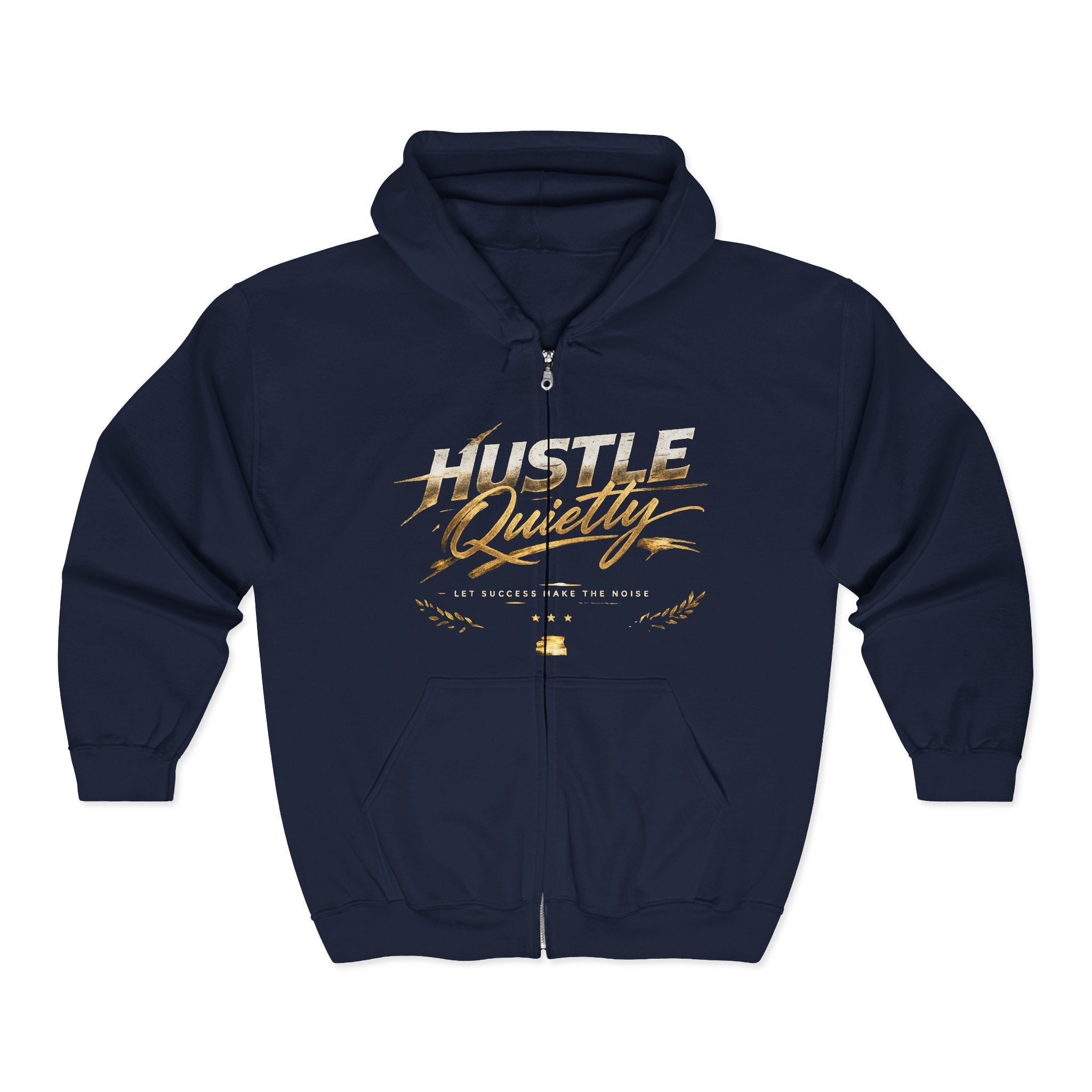 Hustle Quietly Zip - Up Hoodie — Gold Script Motivational Zip Hoodie - LaneOfTrends