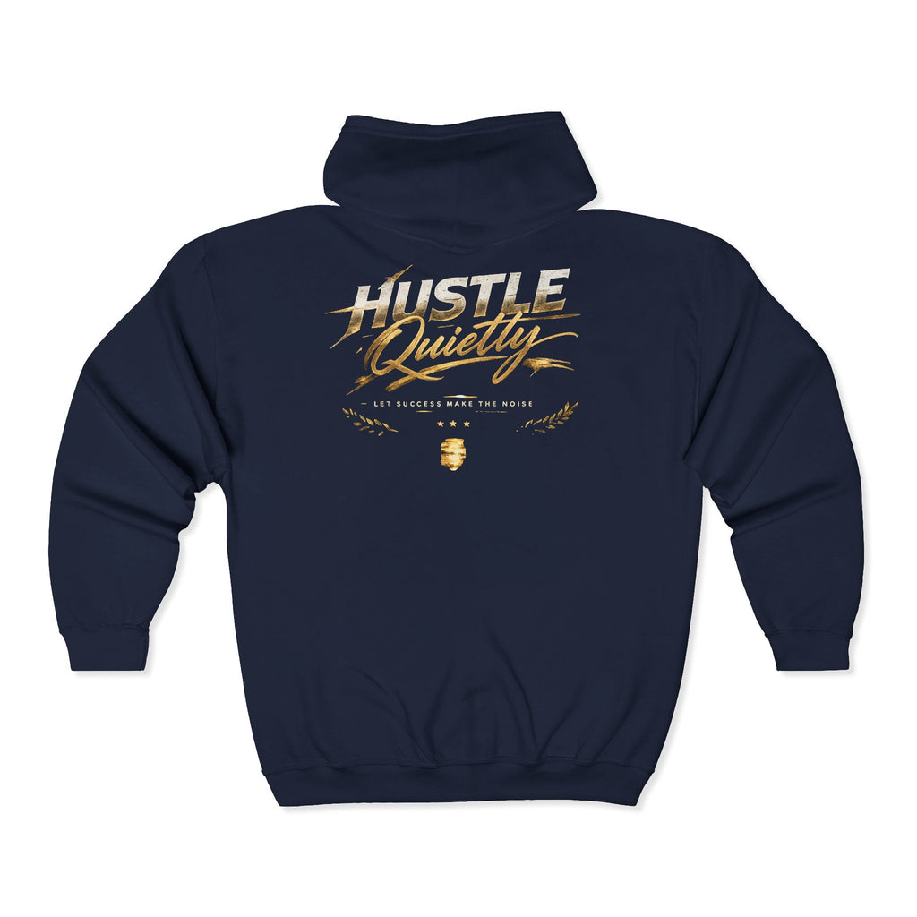 Hustle Quietly Zip - Up Hoodie — Gold Script Motivational Zip Hoodie - LaneOfTrends