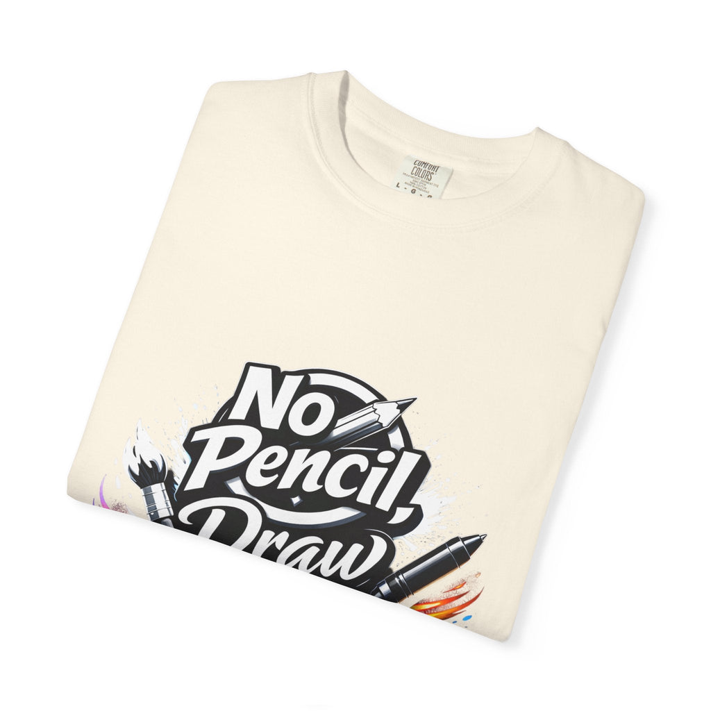 No Pencil Draw Attention T-Shirt — Artist Graphic Tee - LaneOfTrends