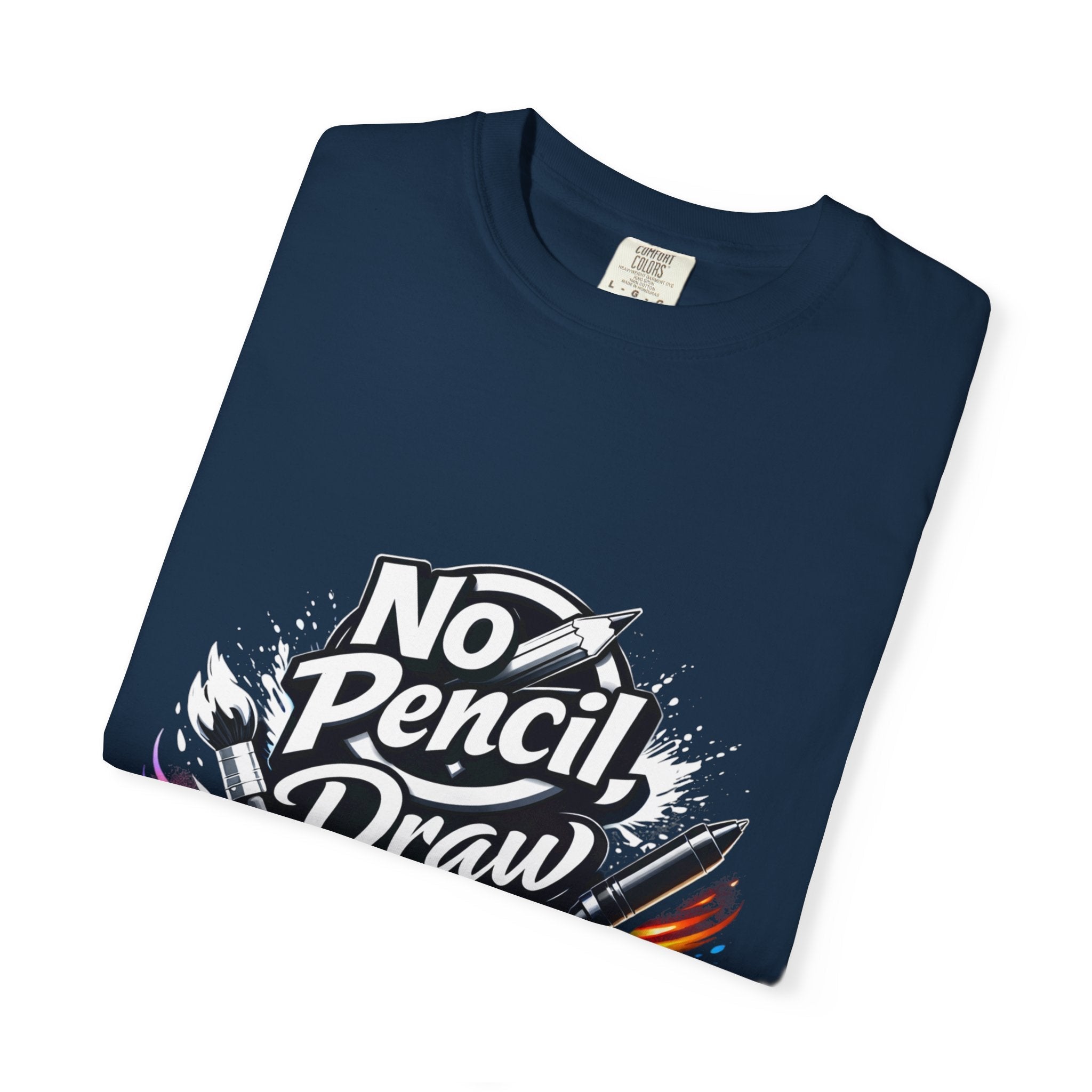No Pencil Draw Attention T-Shirt — Artist Graphic Tee - LaneOfTrends