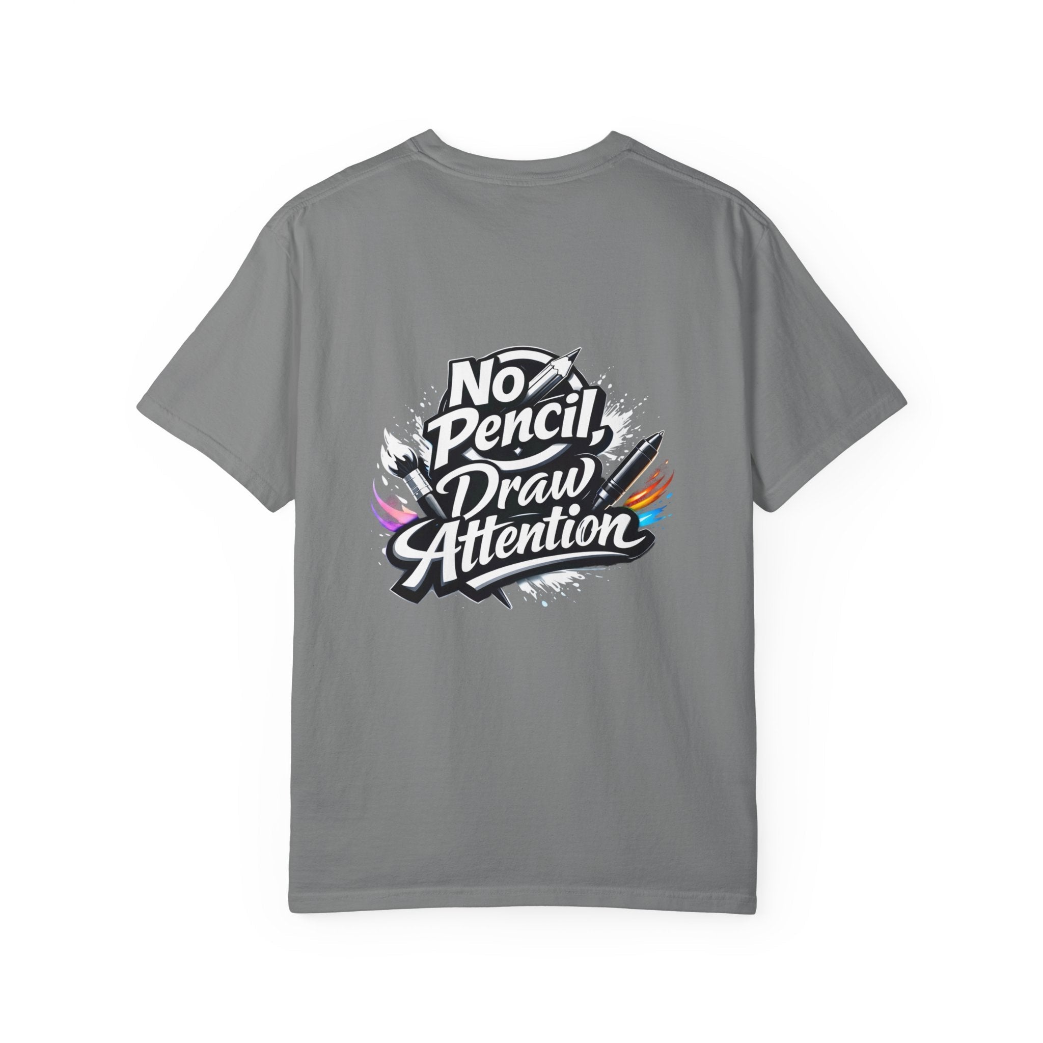 No Pencil Draw Attention T-Shirt — Artist Graphic Tee - LaneOfTrends