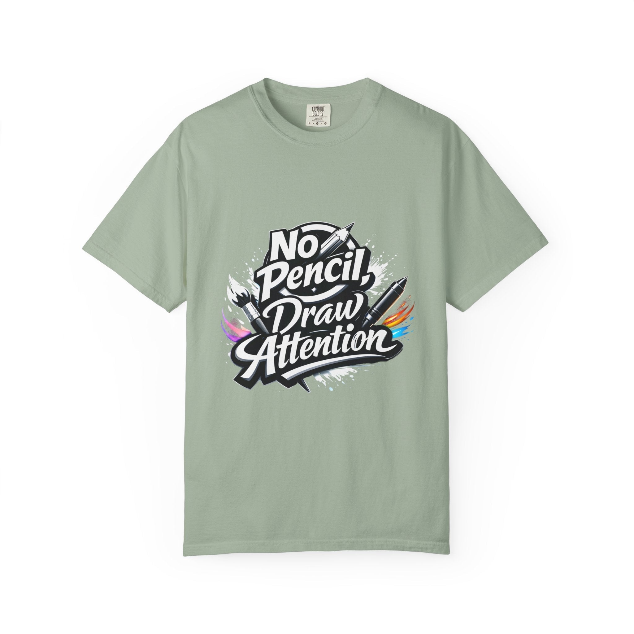 No Pencil Draw Attention T-Shirt — Artist Graphic Tee - LaneOfTrends