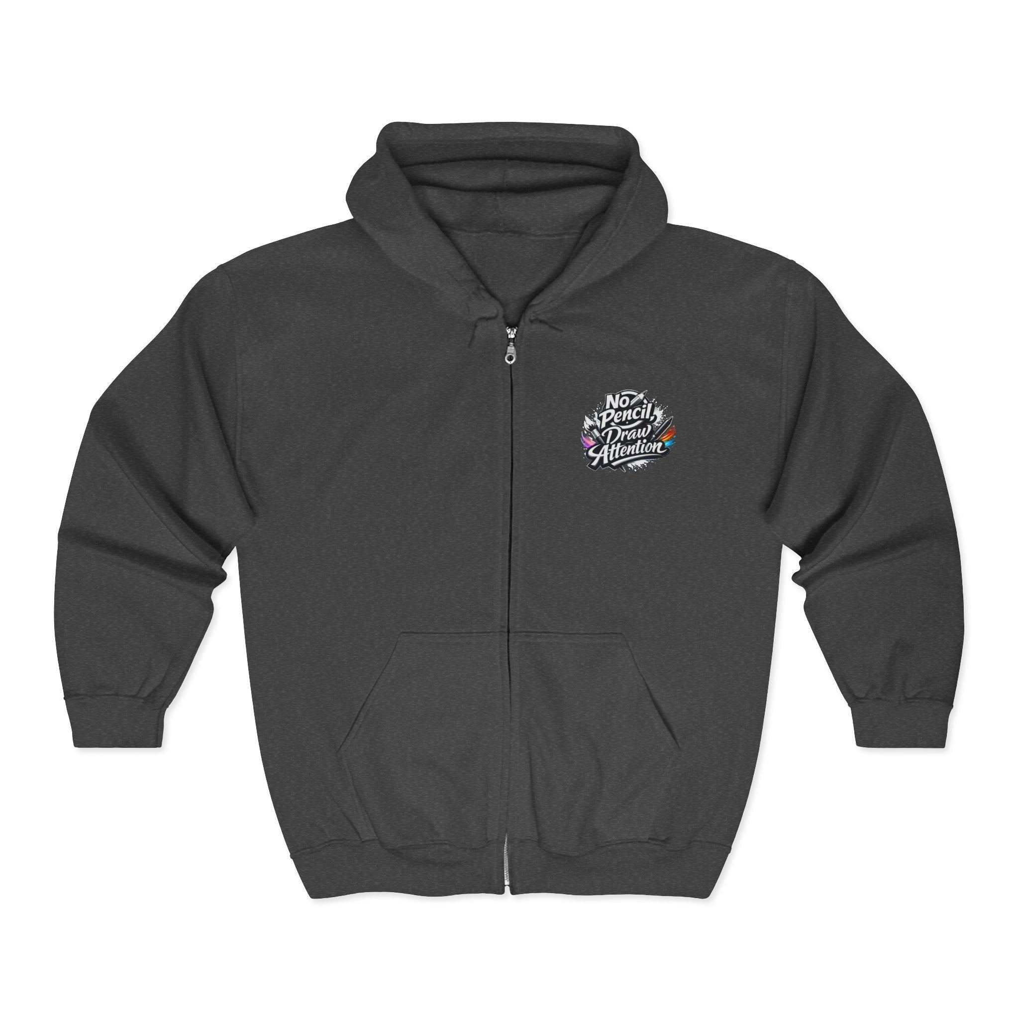 No Pencil Draw Attention Zip Hoodie — Graphic Artist Streetwear - LaneOfTrends